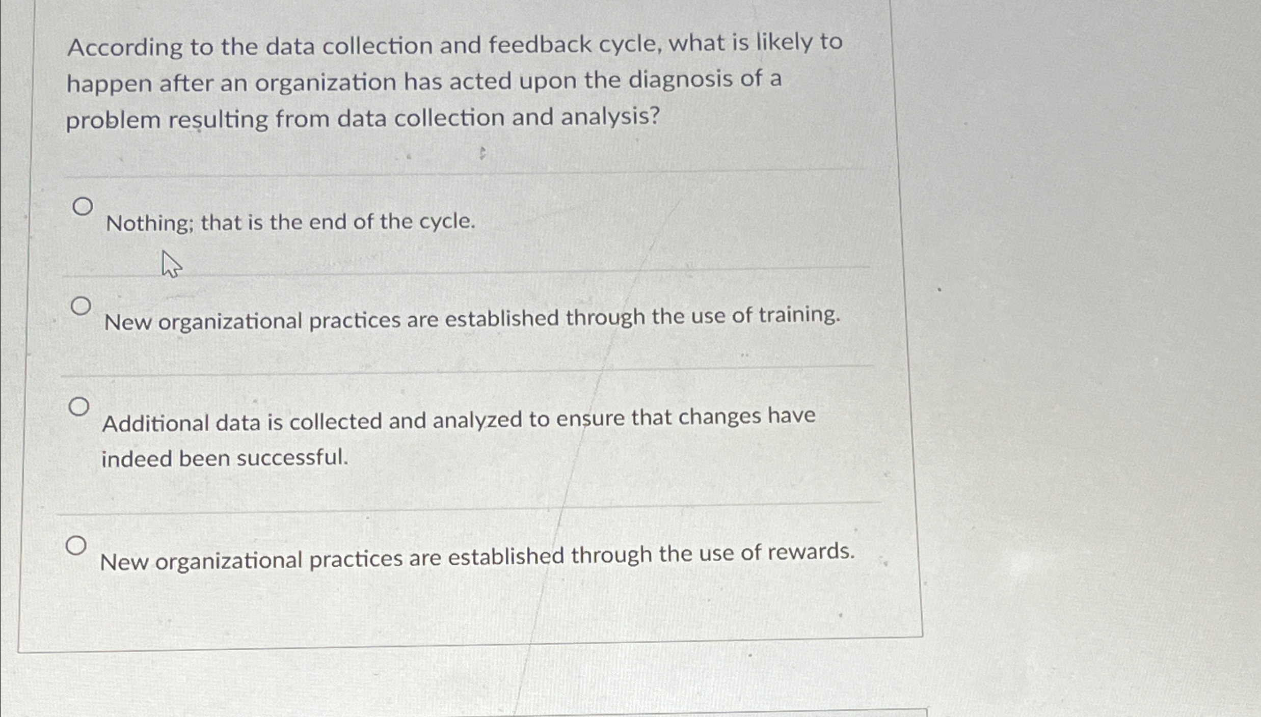  According to the data collection and feedback cycle, what is likely