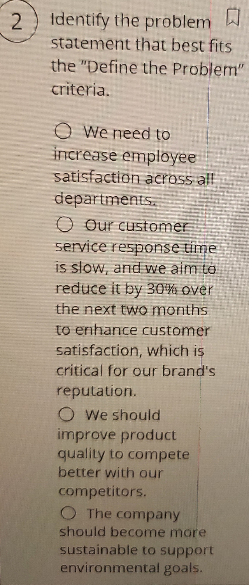  2 Identify the problem statement that best fits the "Define the