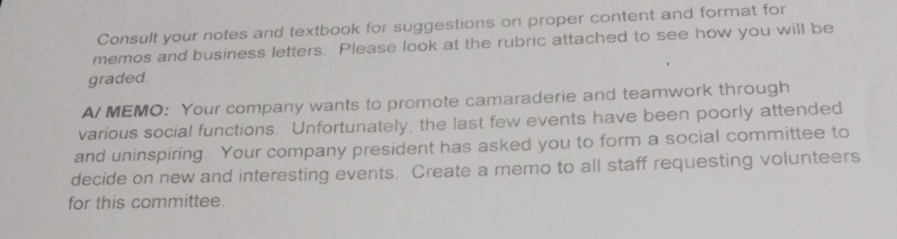  Consult your notes and textbook for suggestions on proper content and