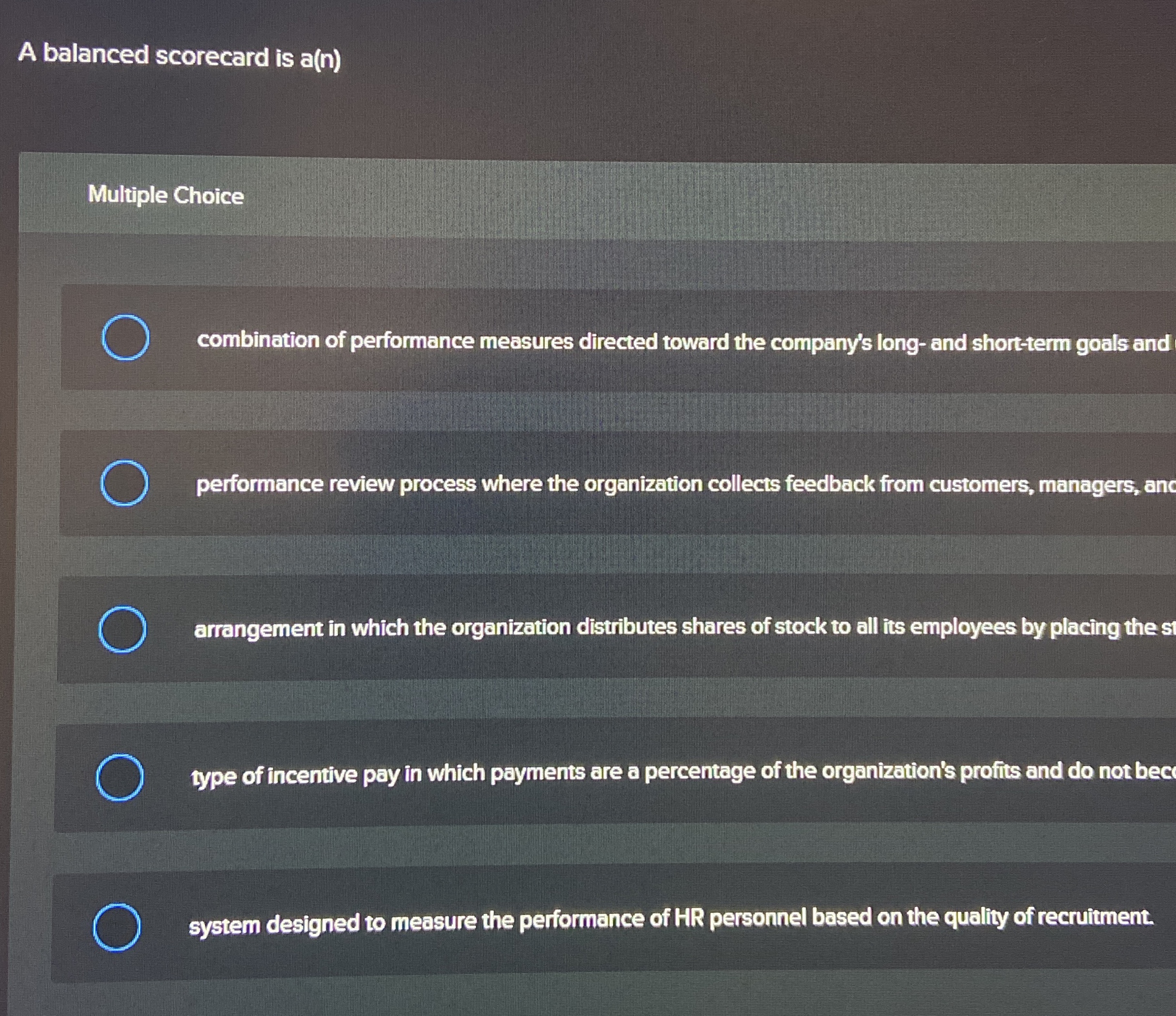  A balanced scorecard is a(n) Multiple Choice combination of performance measures