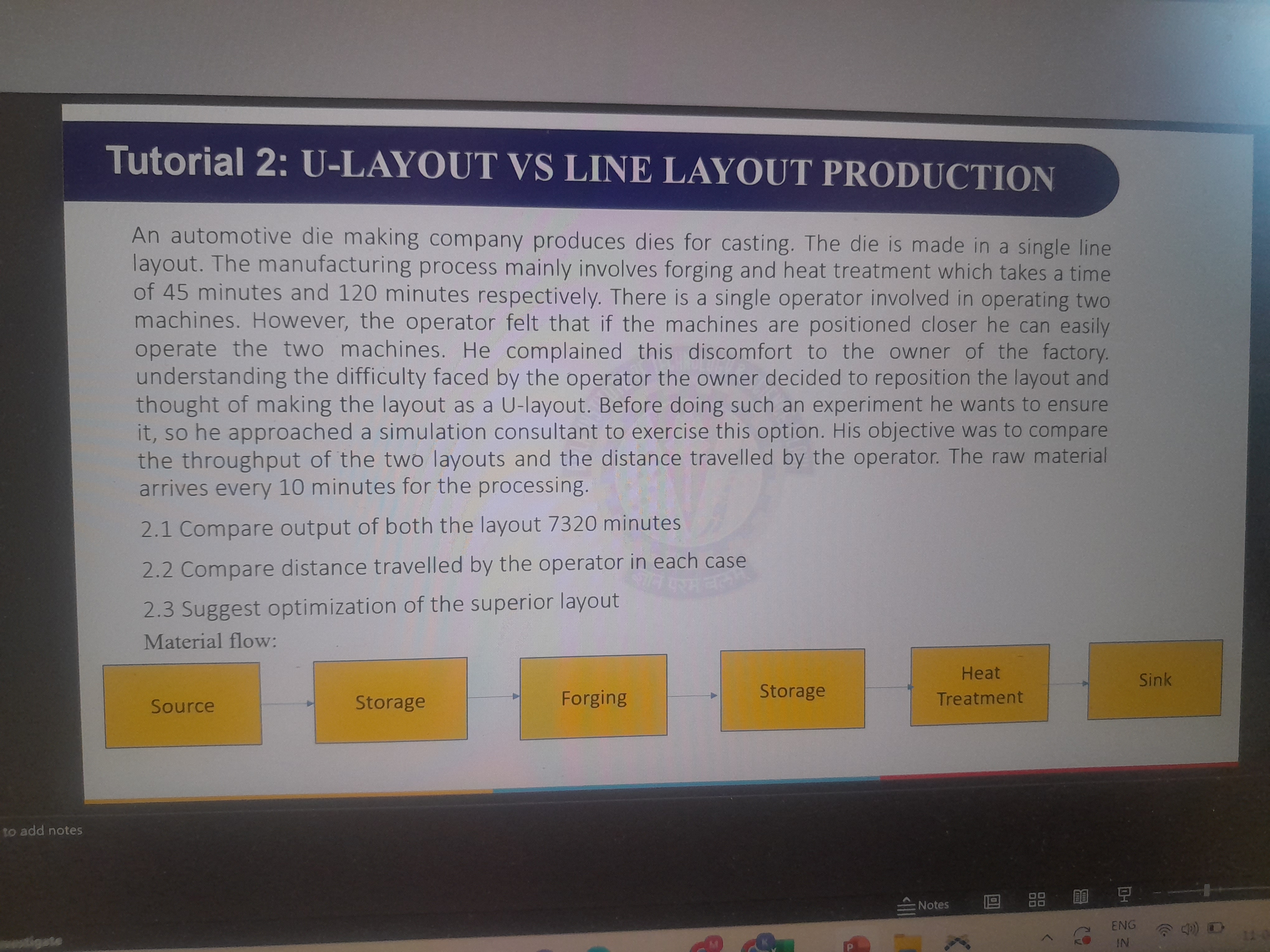  Tutorial 2: U-LAYOUT VS LINE LAYOUT PRODUCTION An automotive die making