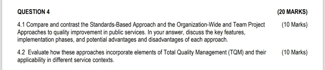  QUESTION 4 (20 MARKS) 4.1 Compare and contrast the Standards-Based Approach