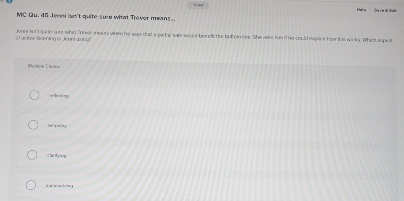  Help Sove & Exit MC Qu.45 Jenni isn't quite sure what