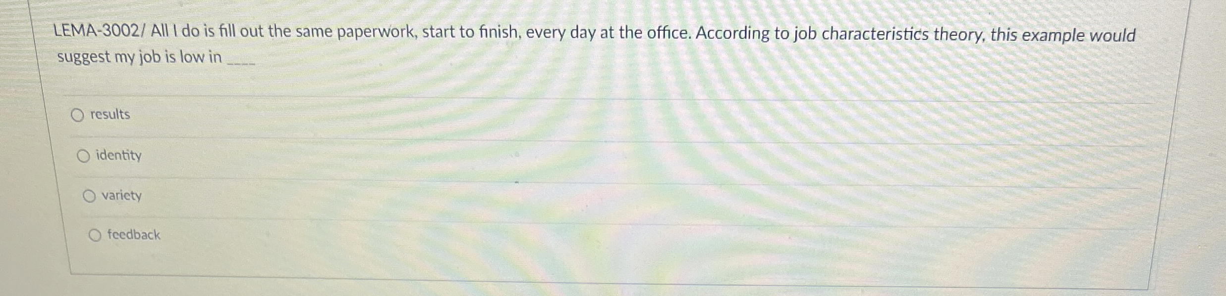  LEMA-3002/All I do is fill out the same paperwork, start to