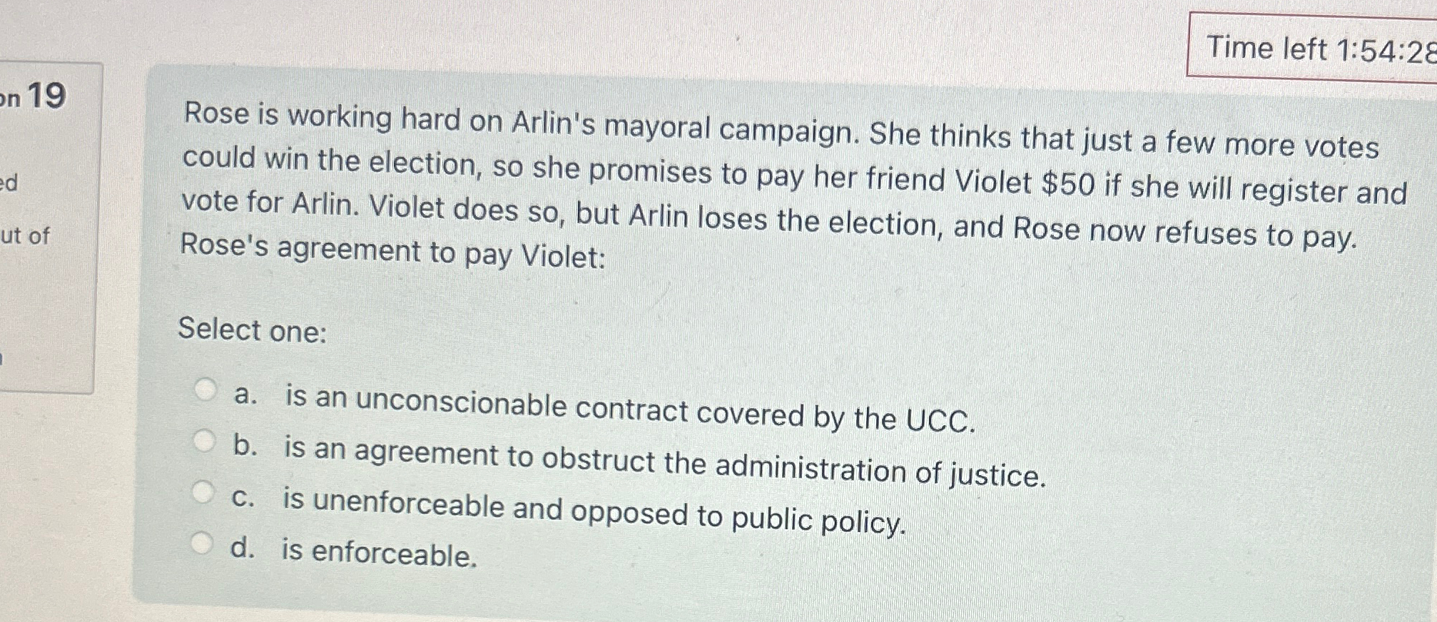  Time left 1:54:28 Rose is working hard on Arlin's mayoral campaign.