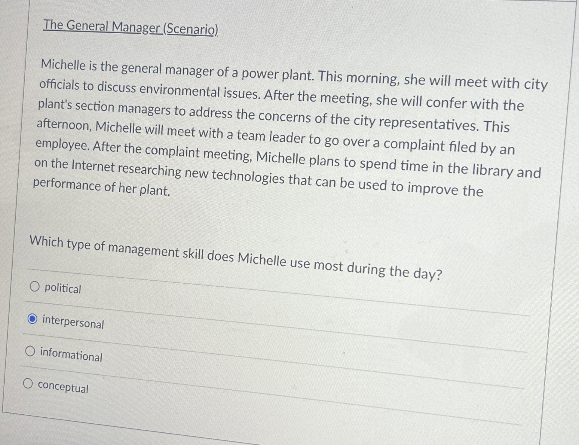  The General Manager (Scenario). Michelle is the general manager of a