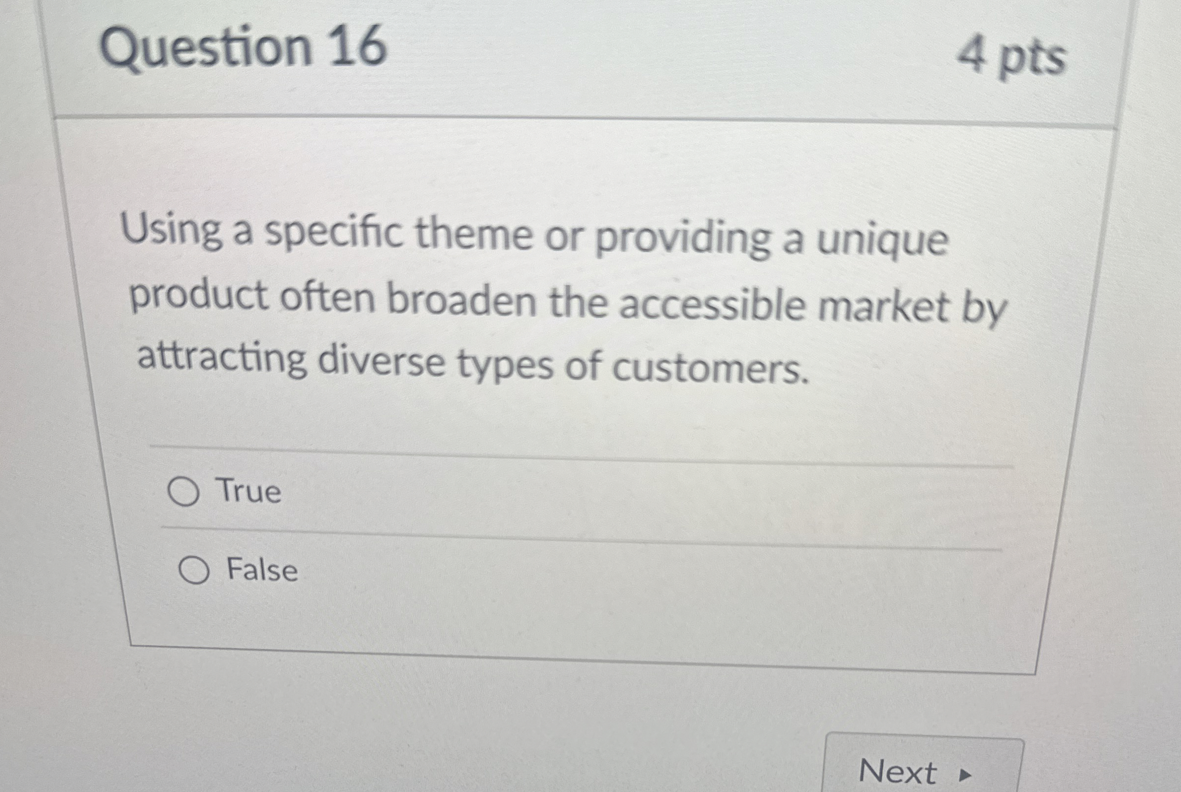  Question 16 Using a specific theme or providing a unique product