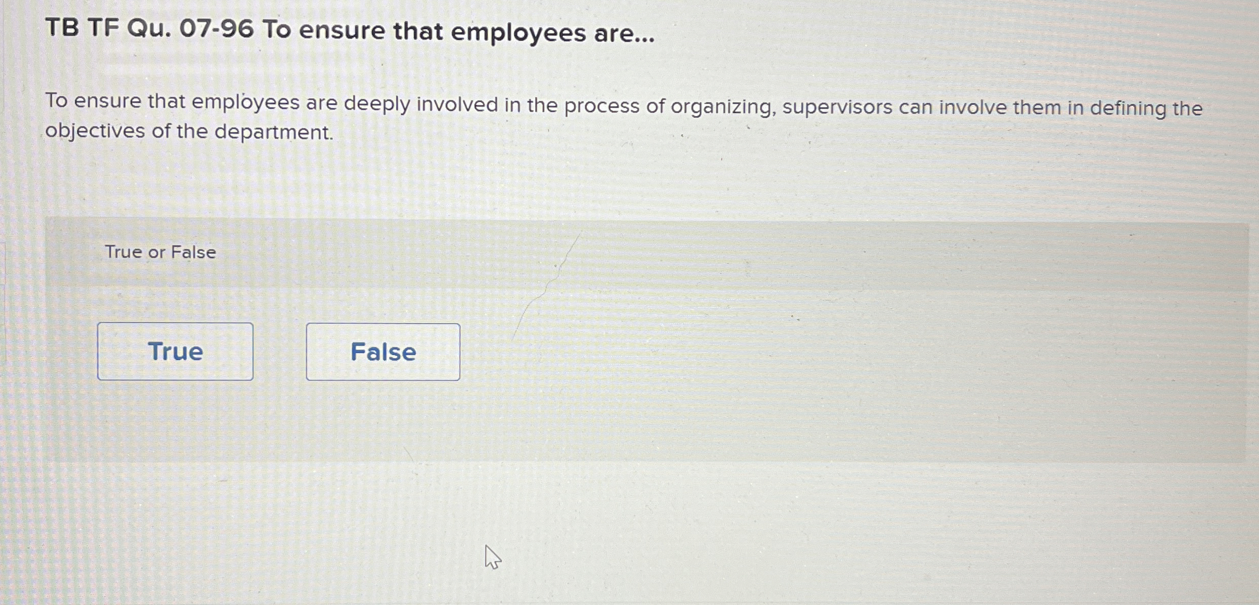  TB TF Qu.07-96 To ensure that employees are... To ensure that