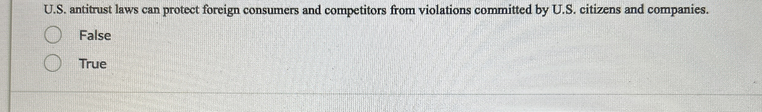  S. antitrust laws can protect foreign consumers and competitors from violations