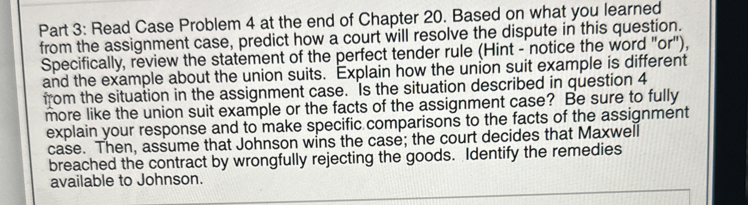  Part 3: Read Case Problem 4 at the end of Chapter