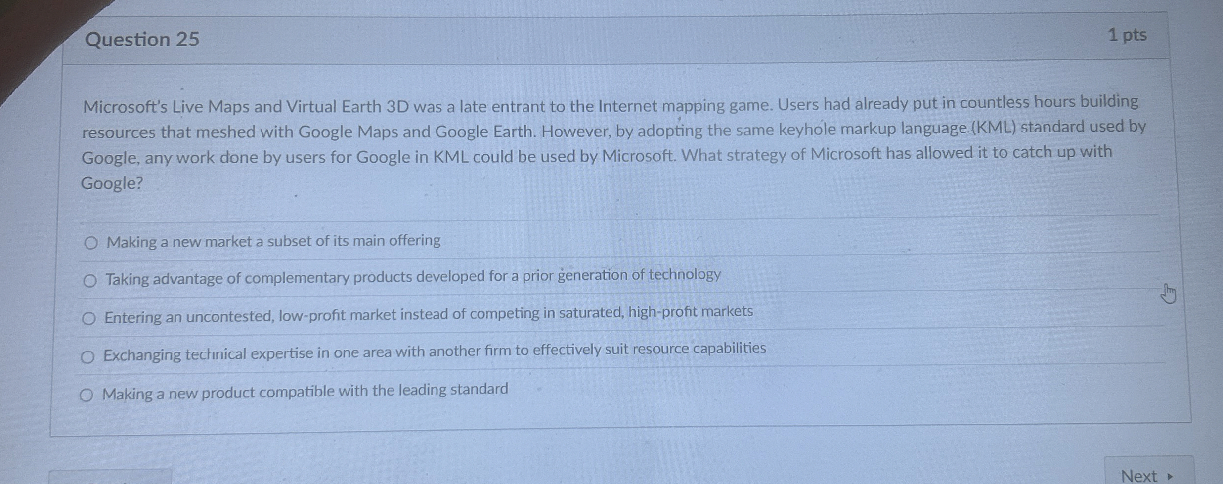  Question 25 1 pts Microsoft's Live Maps and Virtual Earth 3D