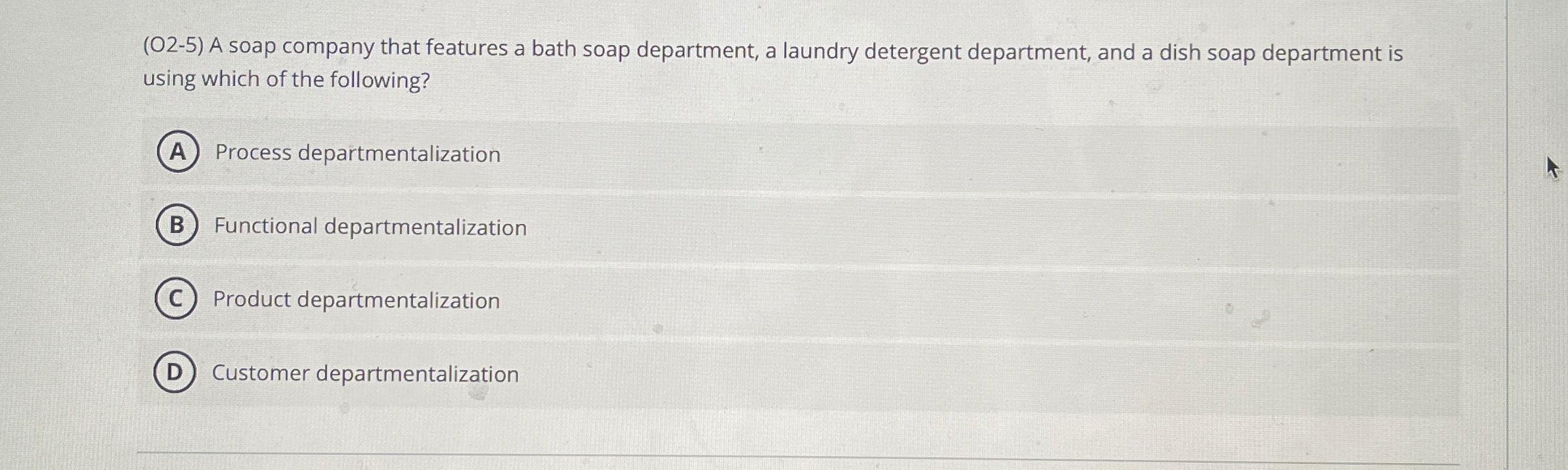  (O2-5) A soap company that features a bath soap department, a