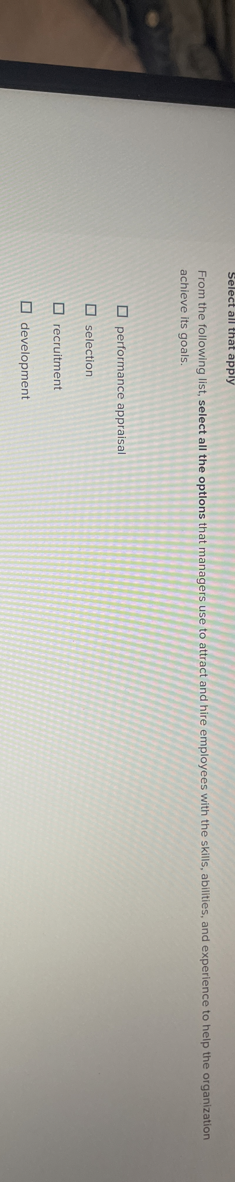  Select all that apply From the following list, select all the