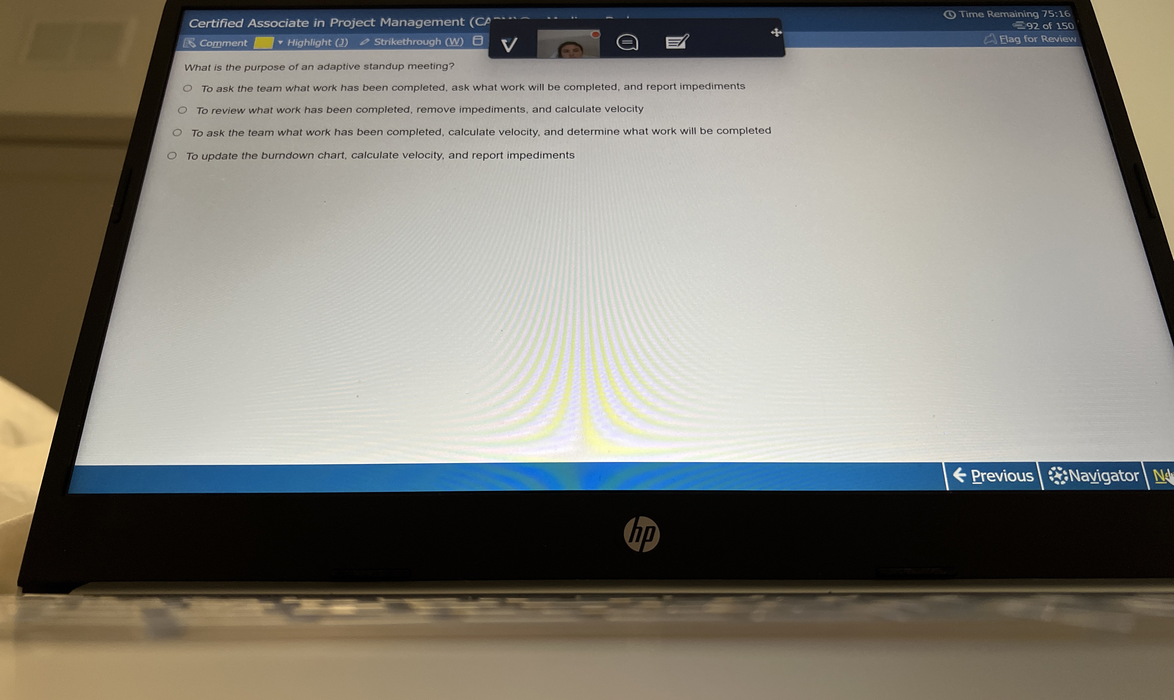  Certified Associate in Project Management (C) Time Remaining 75:16 =92 of
