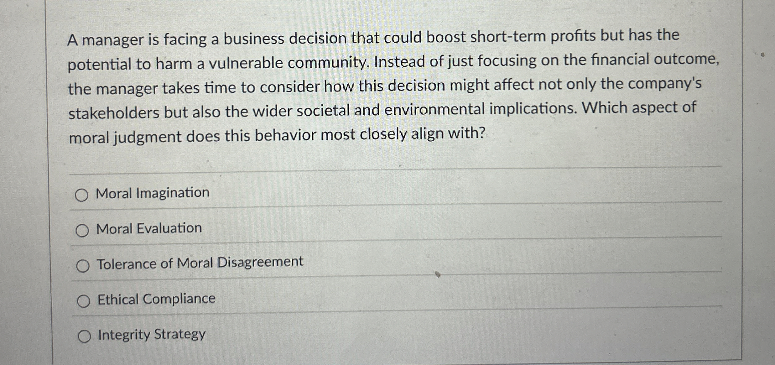 A manager is facing a business decision that could boost short-term