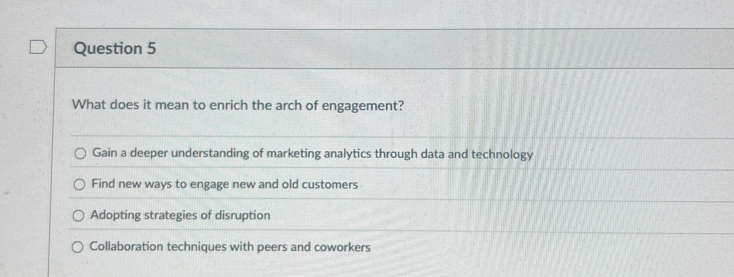  Question 5 What does it mean to enrich the arch of