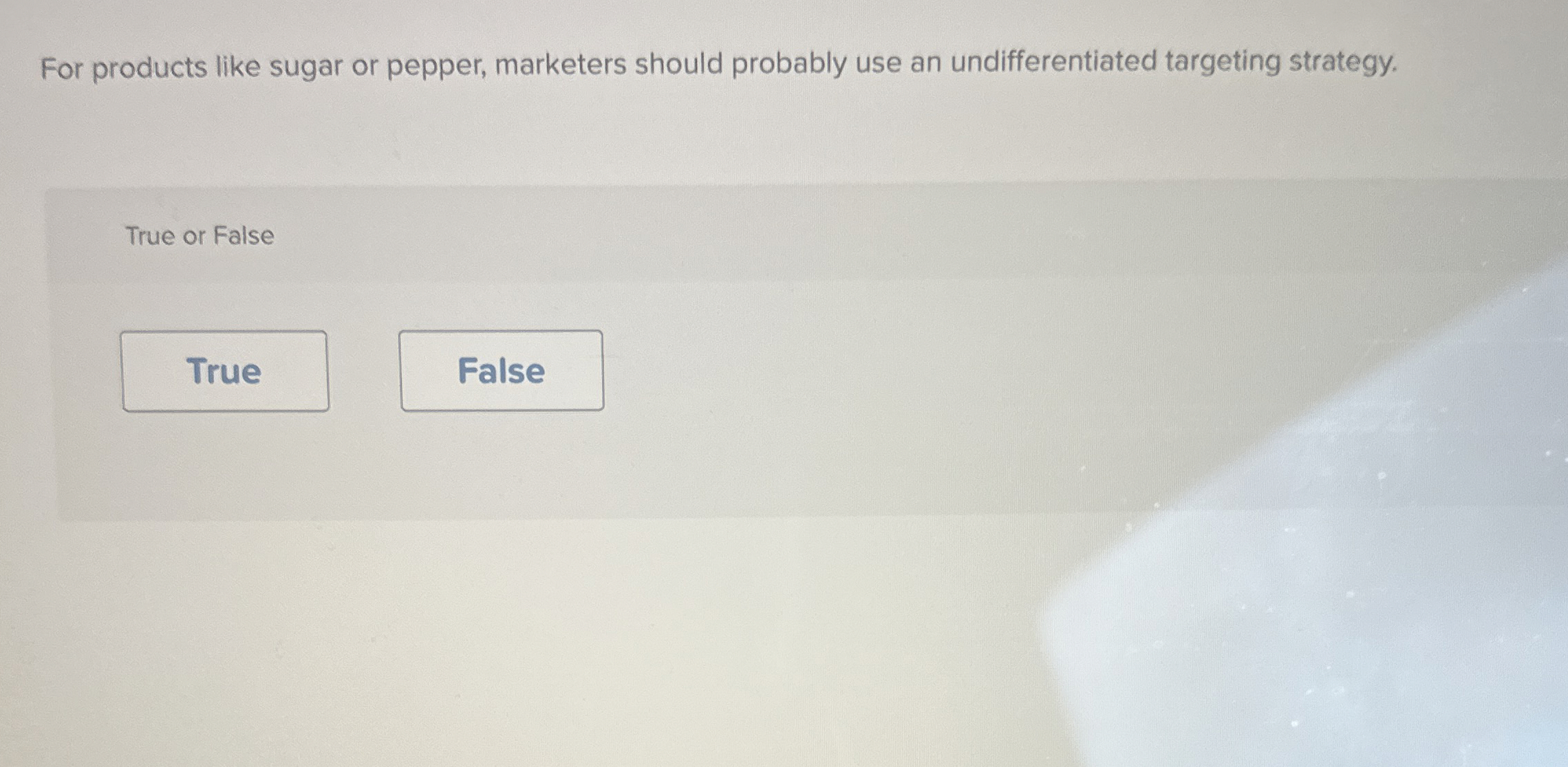  For products like sugar or pepper, marketers should probably use an