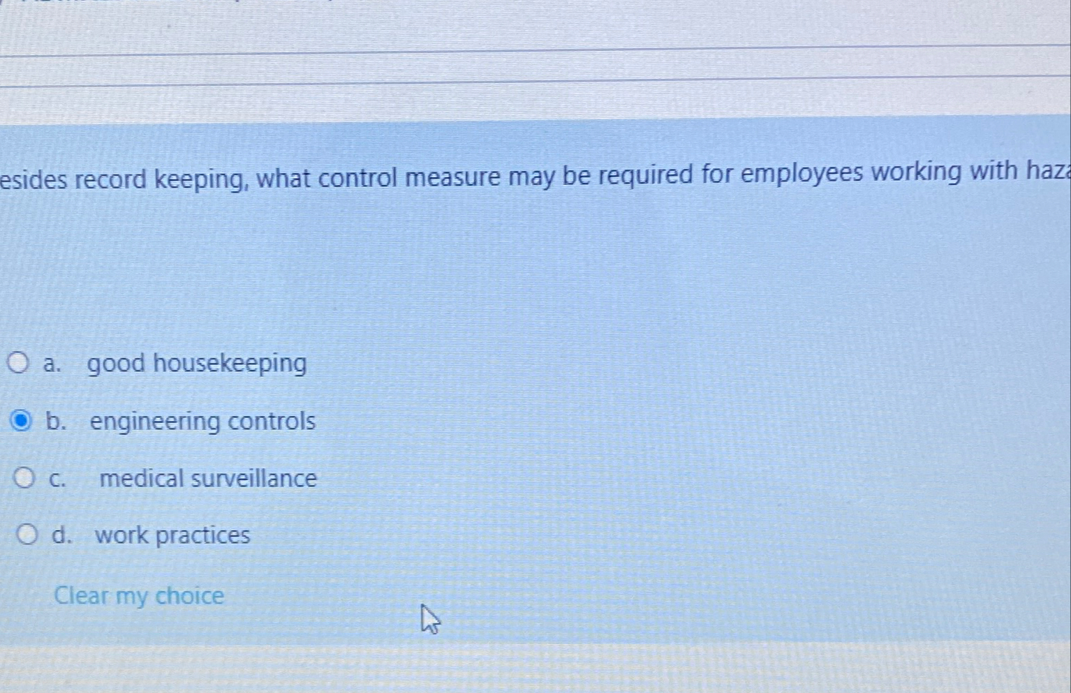  esides record keeping, what control measure may be required for employees