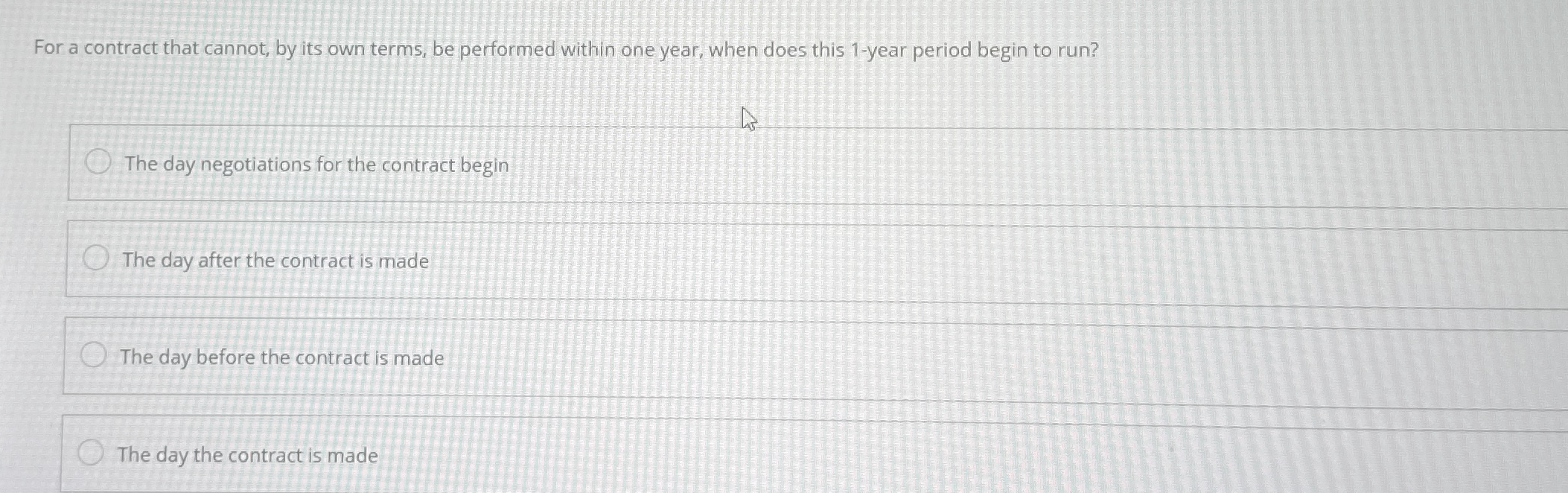  For a contract that cannot, by its own terms, be performed