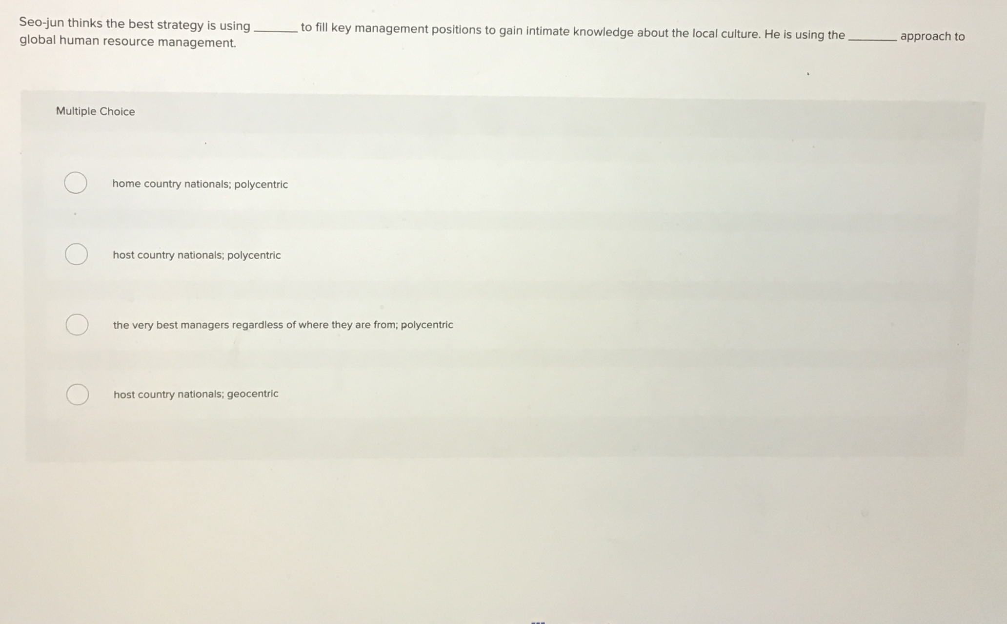  Seo-jun thinks the best strategy is using global human resource management.