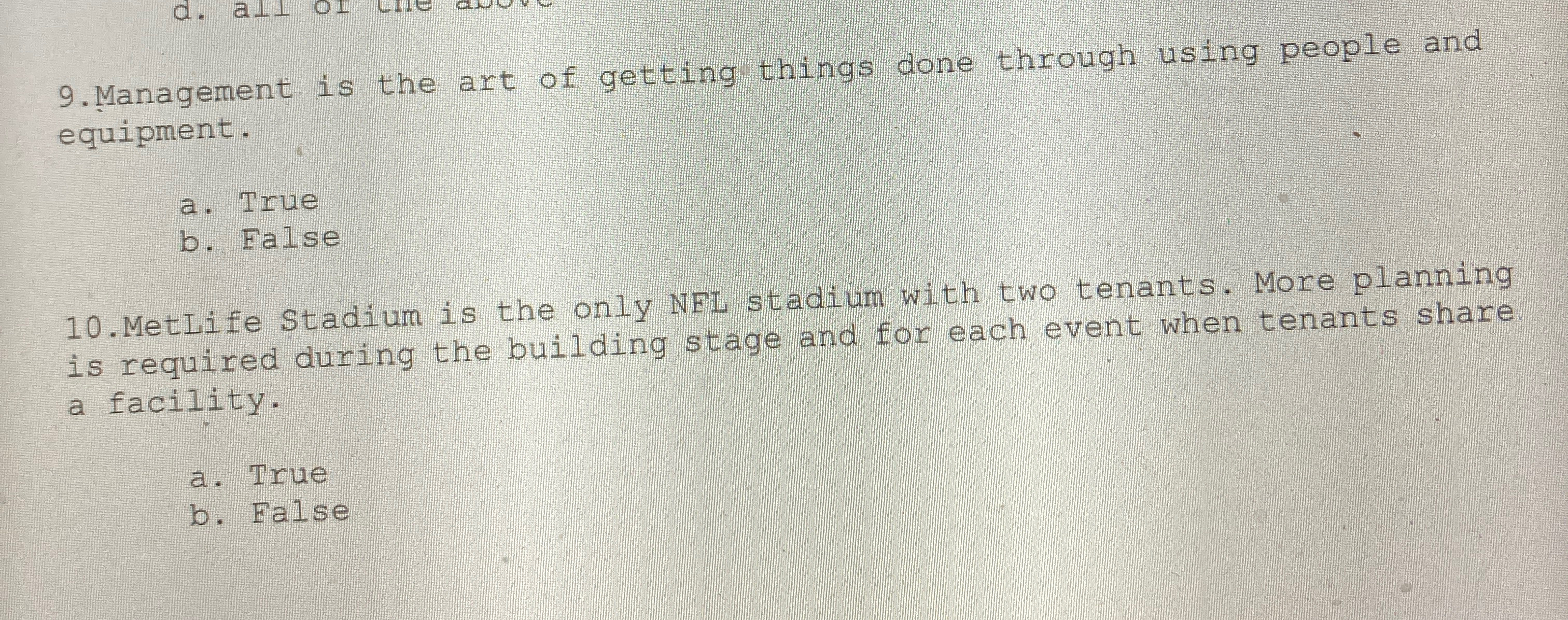  Management is the art of getting things done through using people