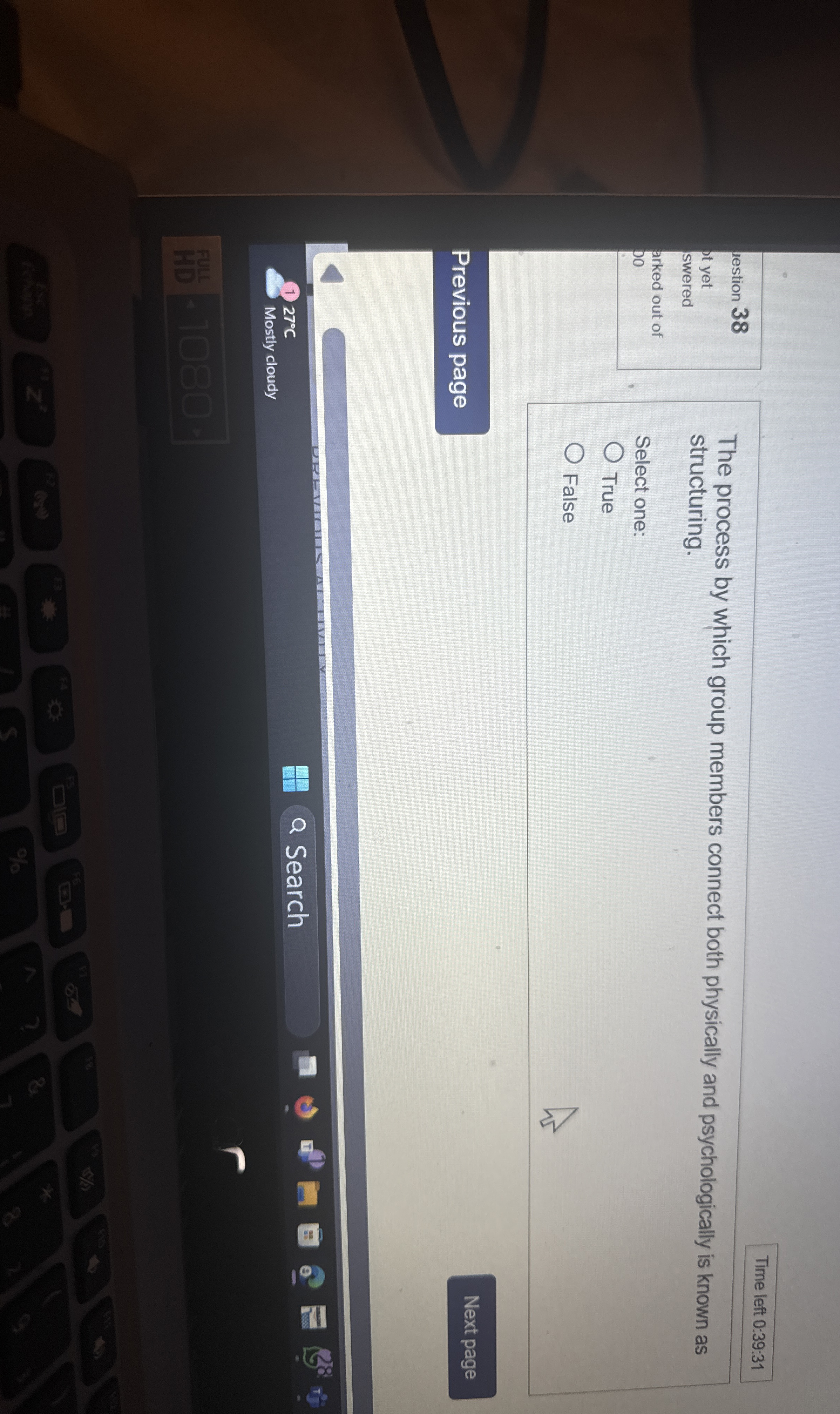  Time left 0:39:31 restion 38 ot yet swered arked out of