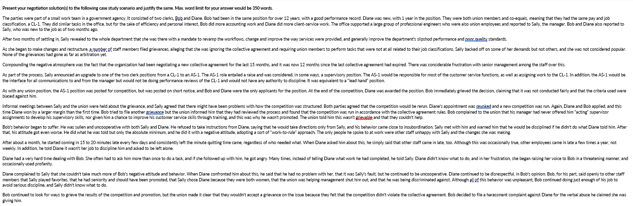  Present your negotiation solution(s) to the following case study scenario and