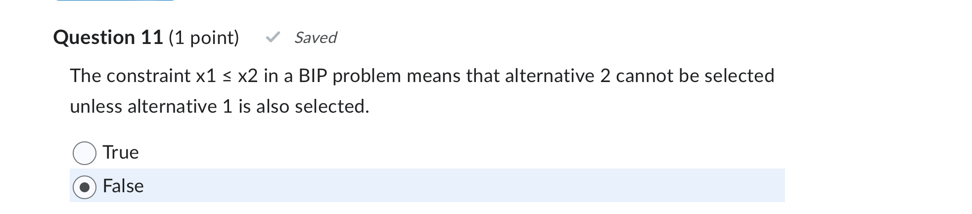  Question 11(1 point) The constraint \( x 1\leq x 2\) in