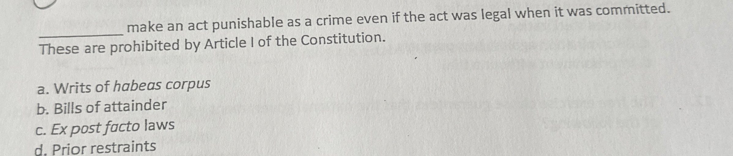  make an act punishable as a crime even if the act