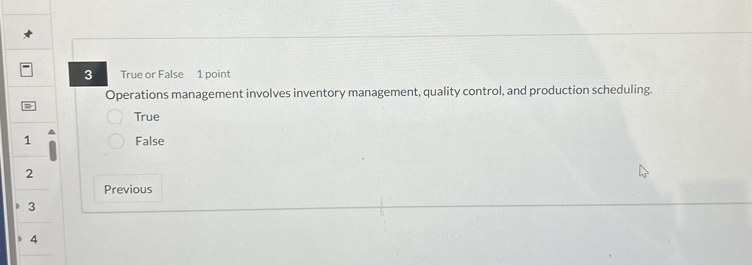  How to solve 3 True or False 1 point Operations management