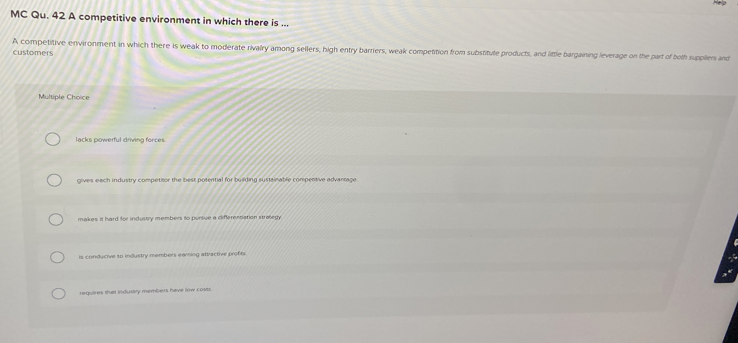 MC Qu.42 A competitive environment in which there is ... A