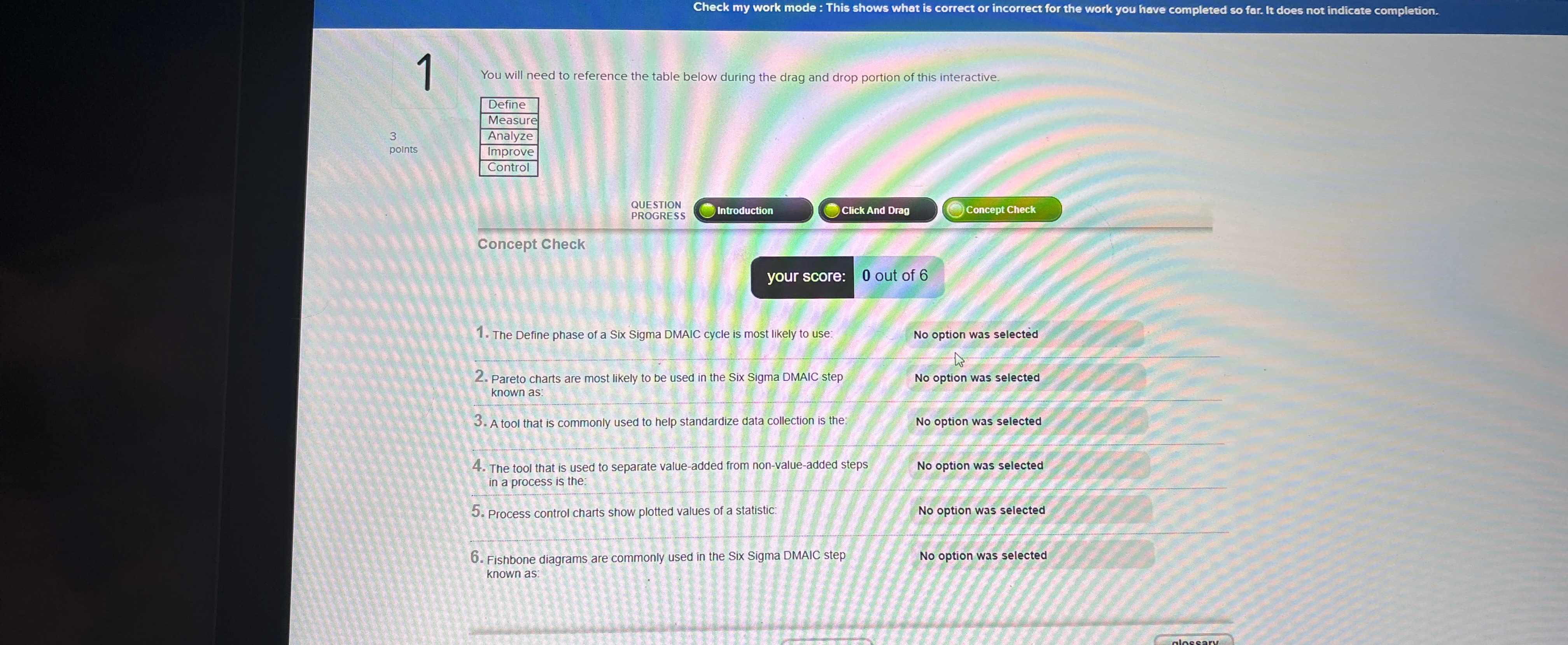  Check my work mode : This shows what is correct or