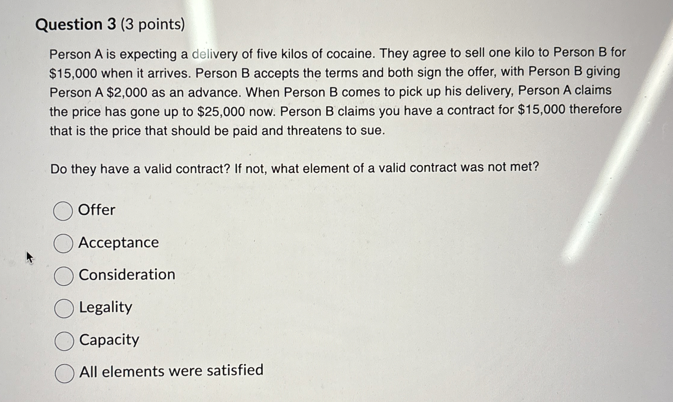  Question 3(3 points) Person A is expecting a delivery of five