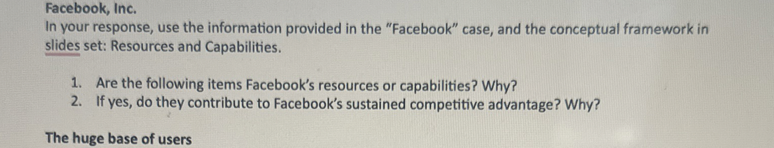  Facebook, Inc. In your response, use the information provided in the