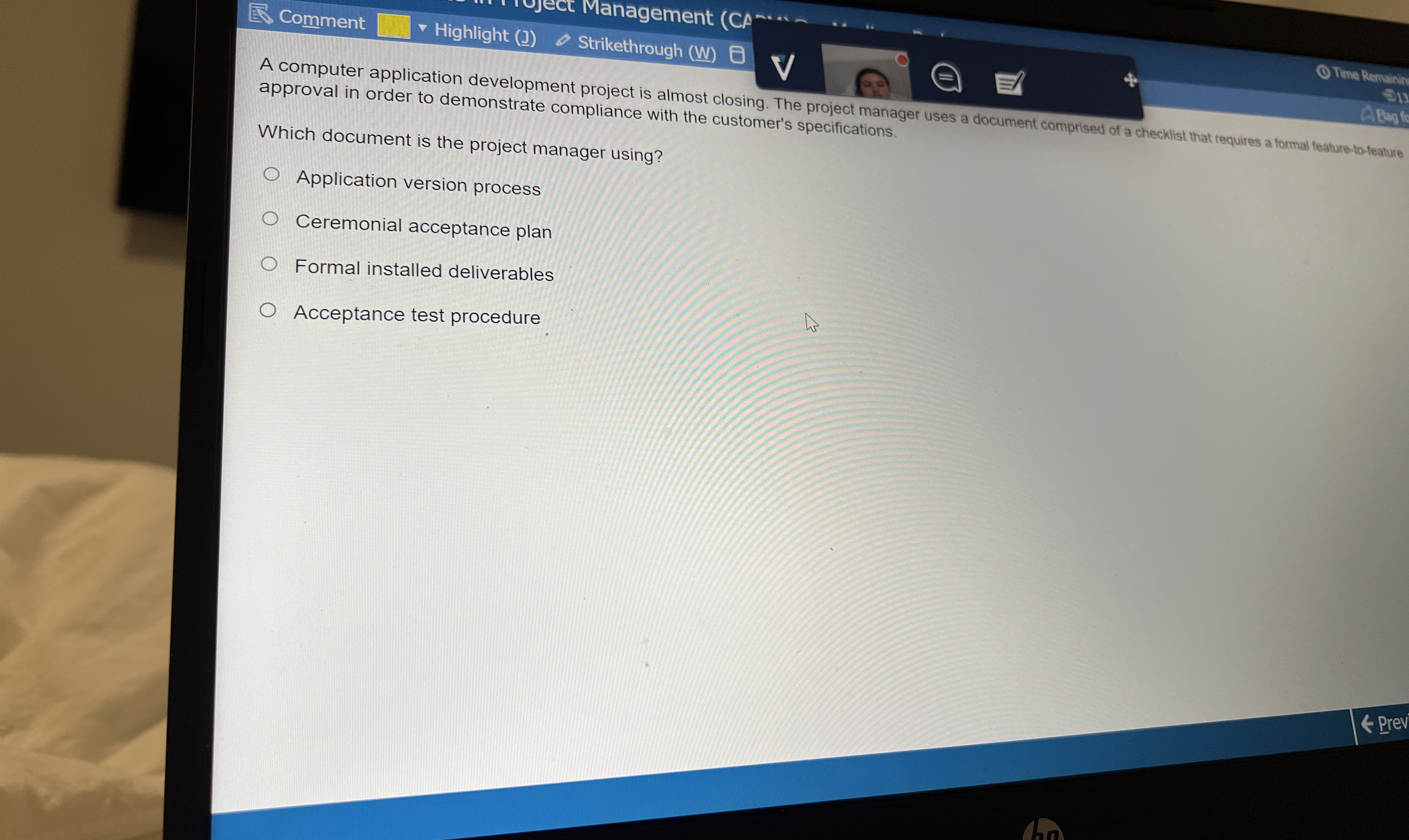  Comment Highlight (J) Management A computer application development project is almost