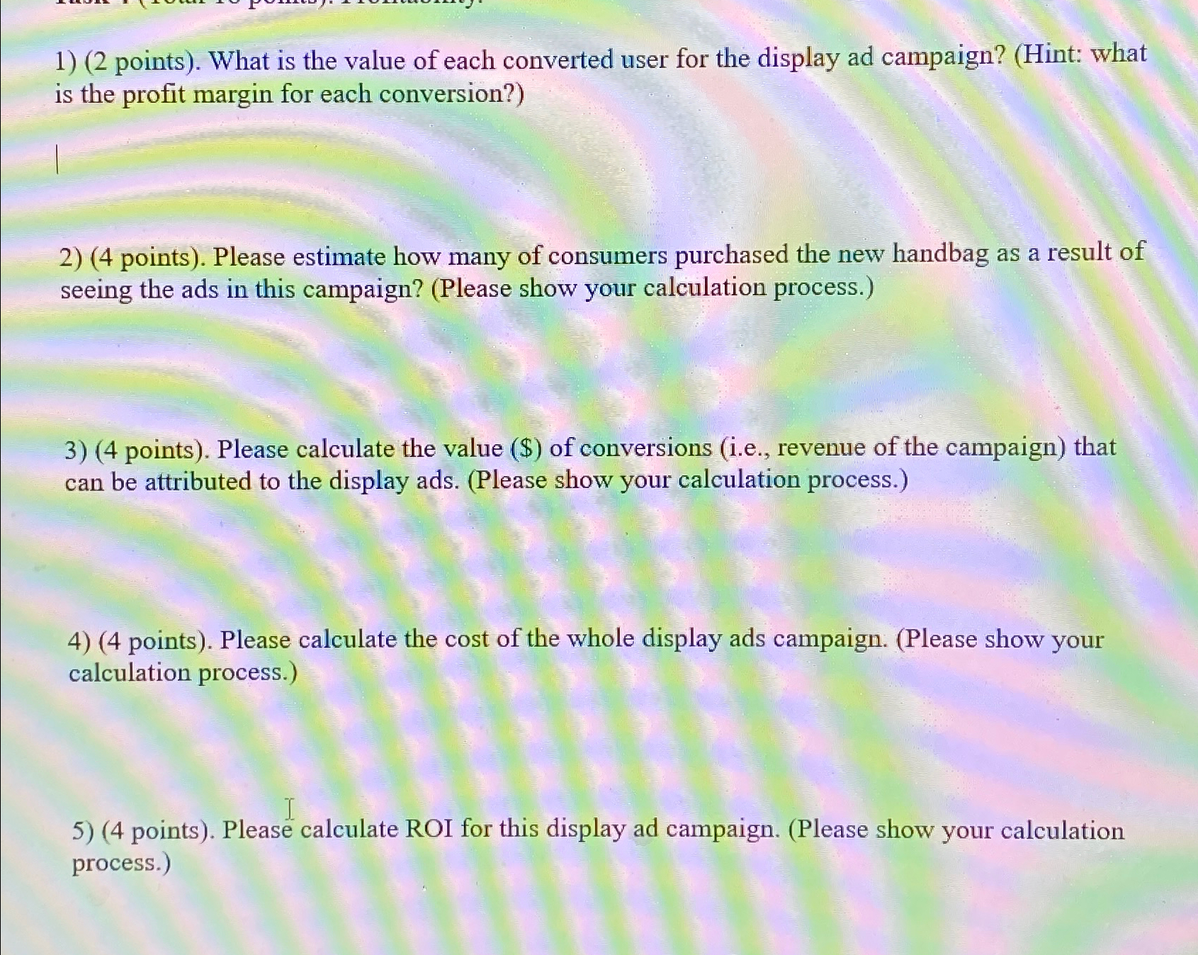  (2 points). What is the value of each converted user for