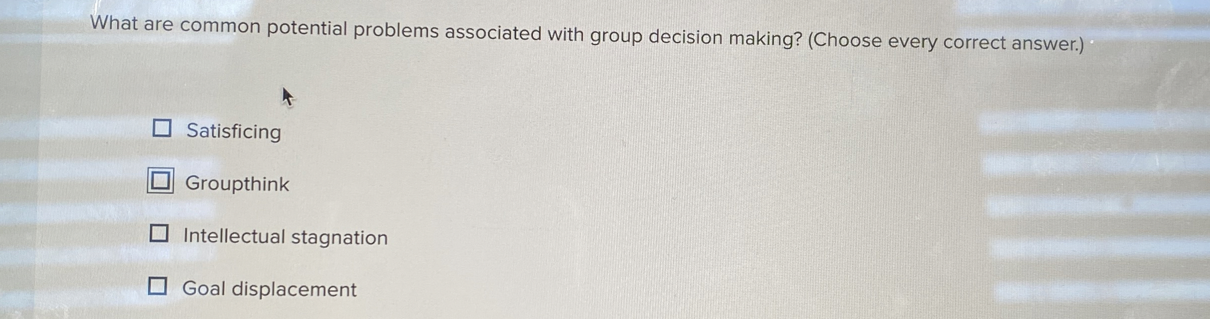  What are common potential problems associated with group decision making? (Choose