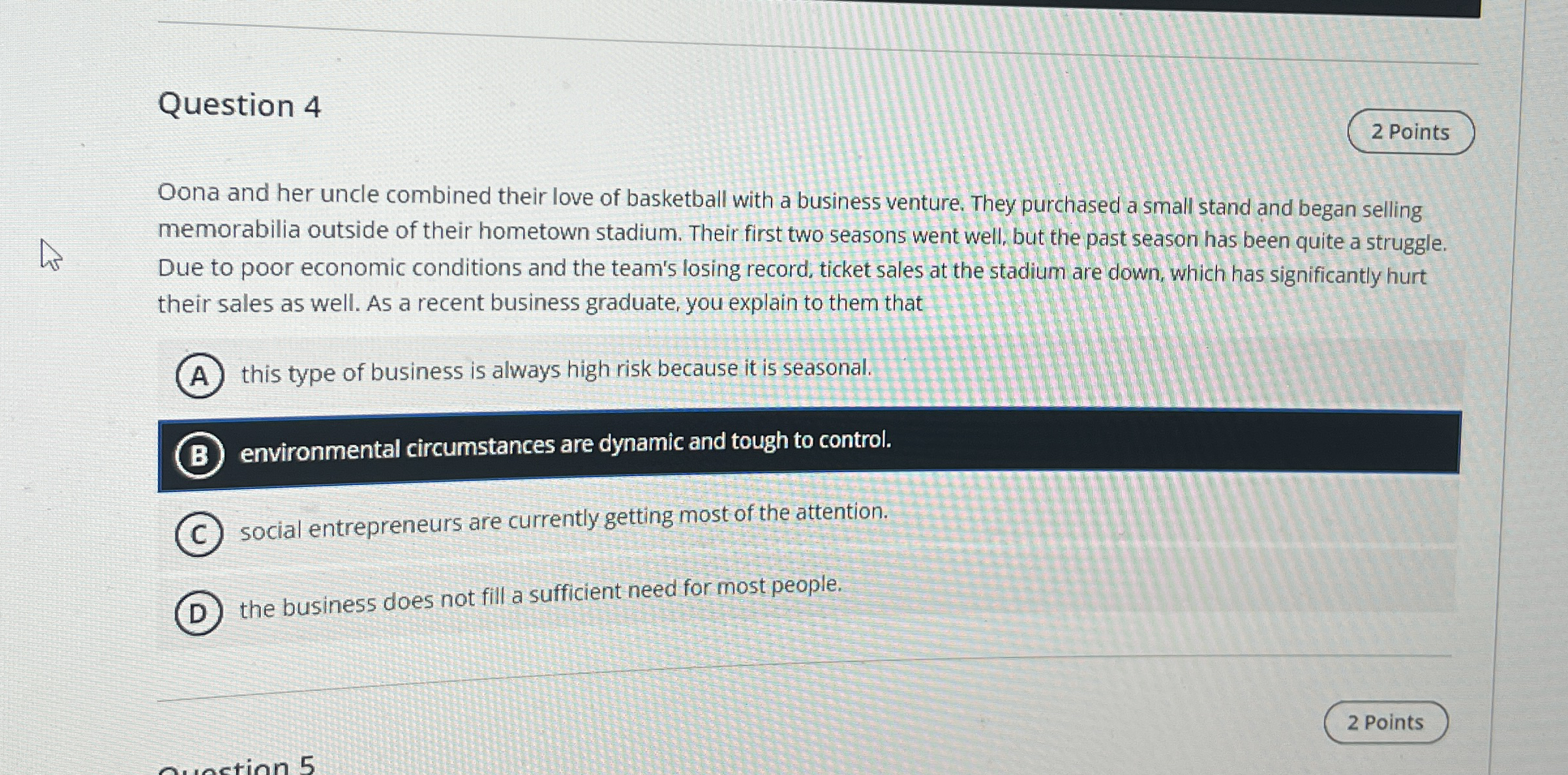  Question 4 2 Points Oona and her uncle combined their love