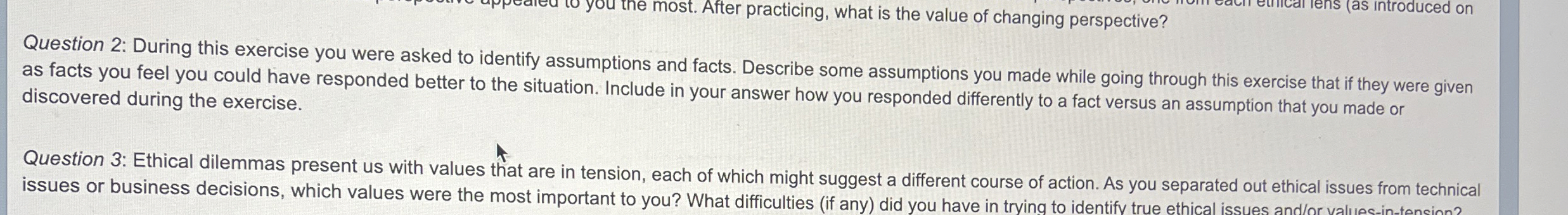  Question 2: During this exercise you were asked to identify assumptions