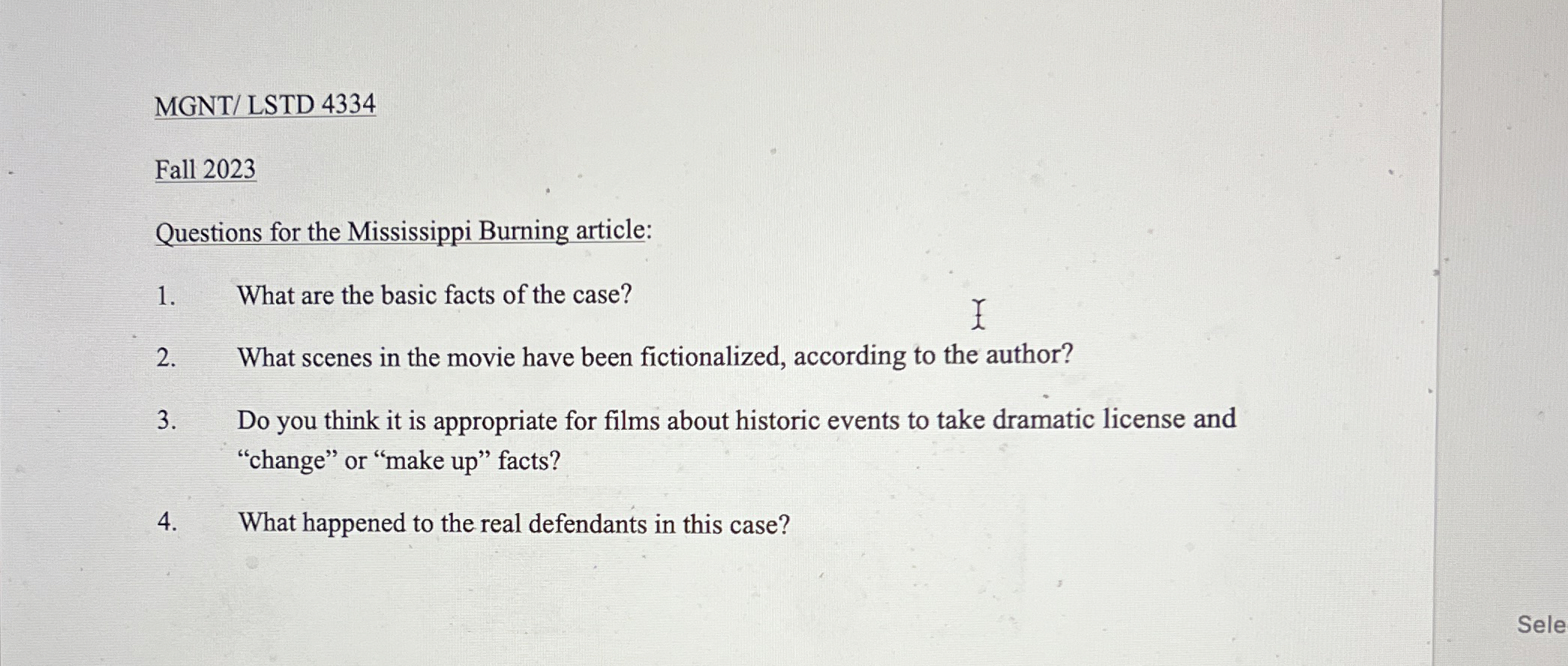  MGNT/ LSTD 4334 Fall 2023 Questions for the Mississippi Burning article: