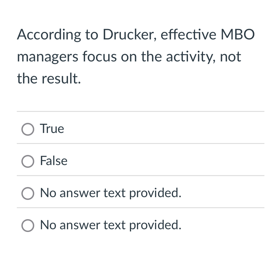  According to Drucker, effective MBO managers focus on the activity, not