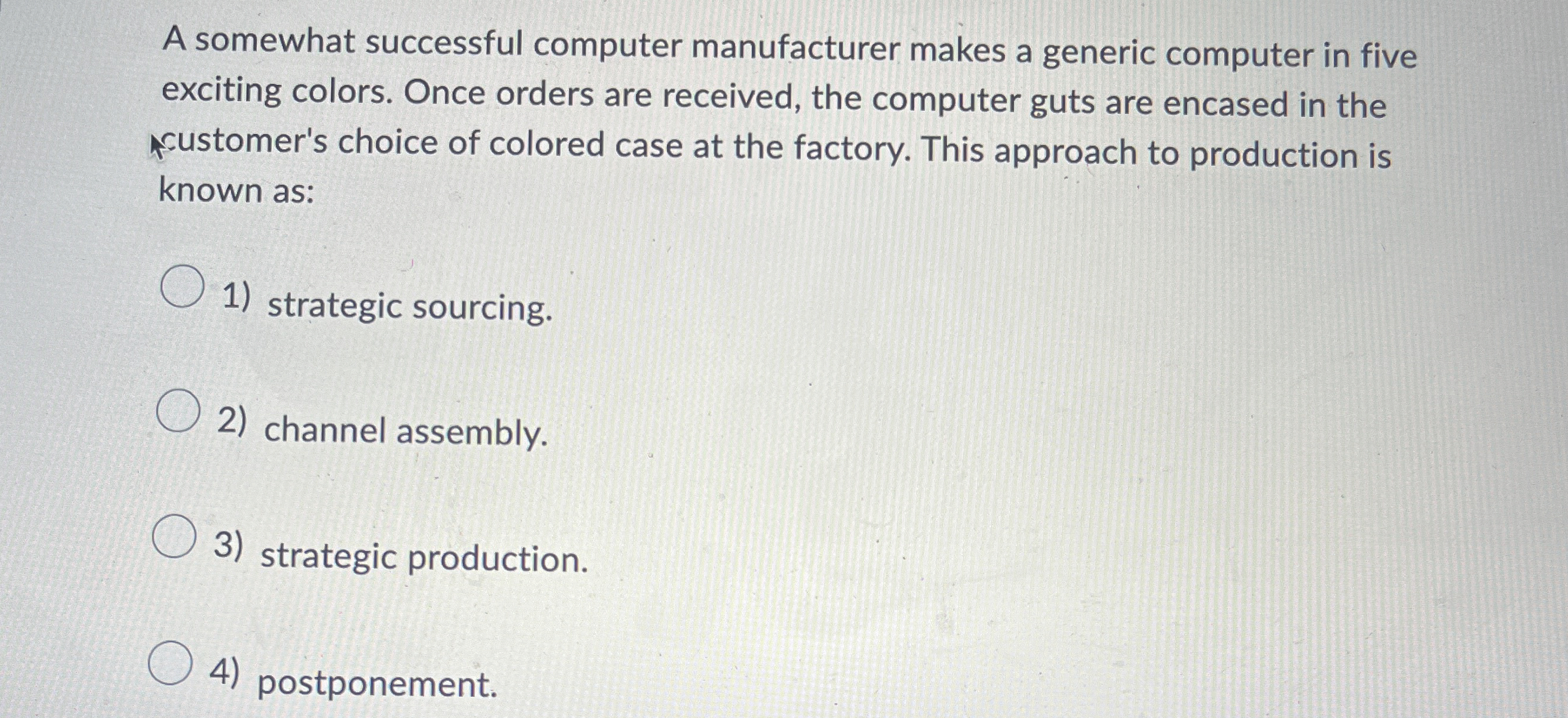  A somewhat successful computer manufacturer makes a generic computer in five
