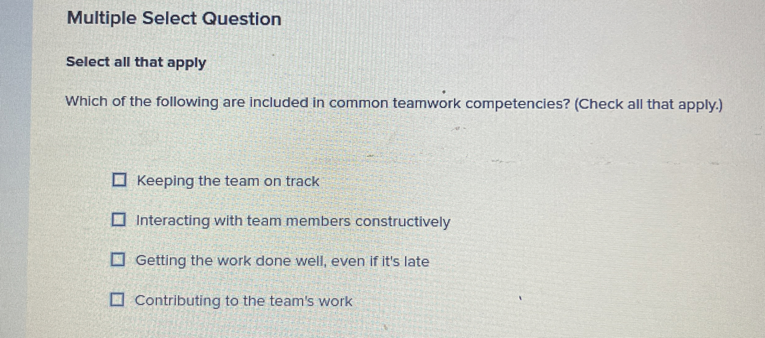  Multiple Select Question Select all that apply Which of the following