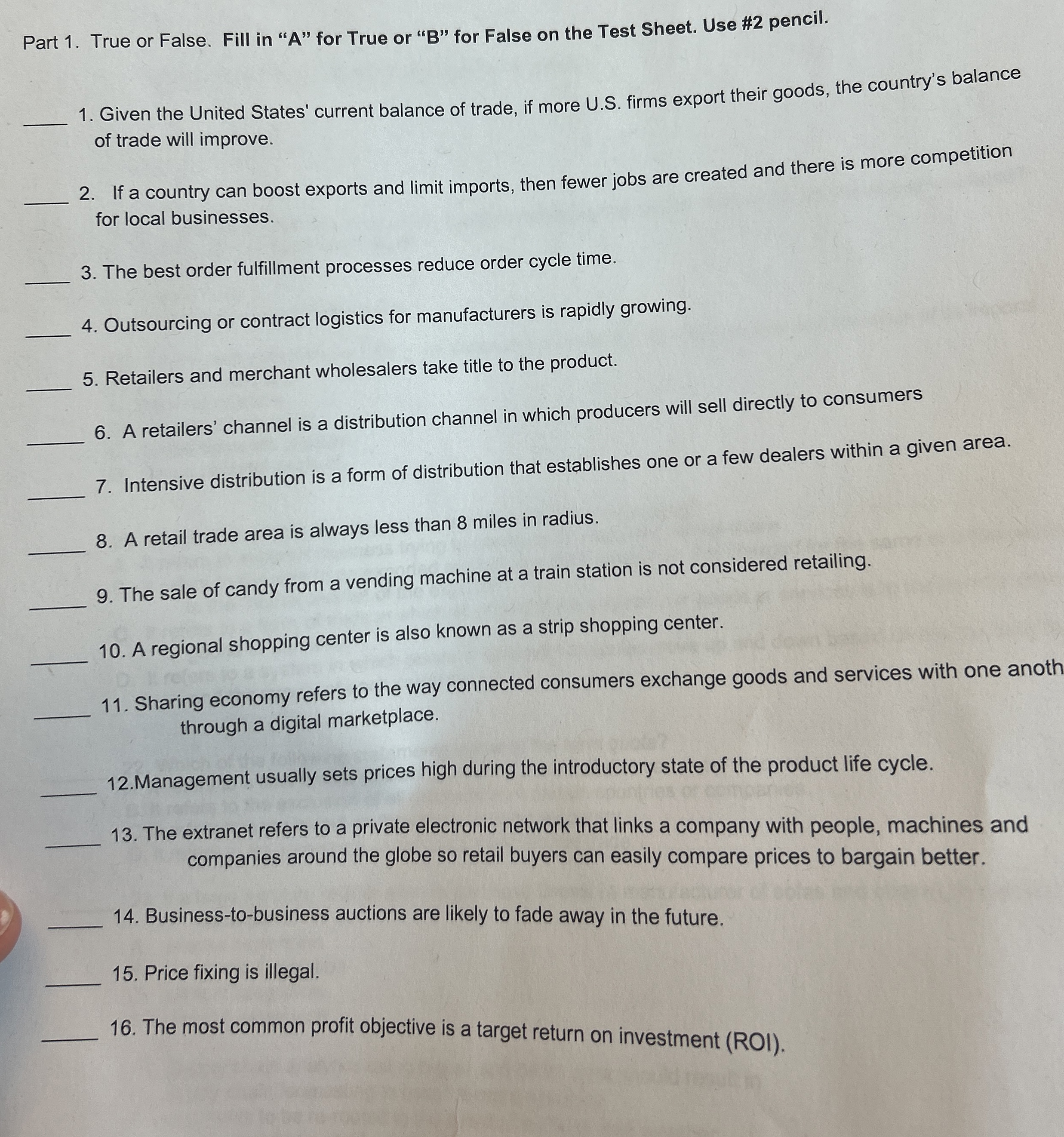  Part 1. True or False. Fill in "A" for True or