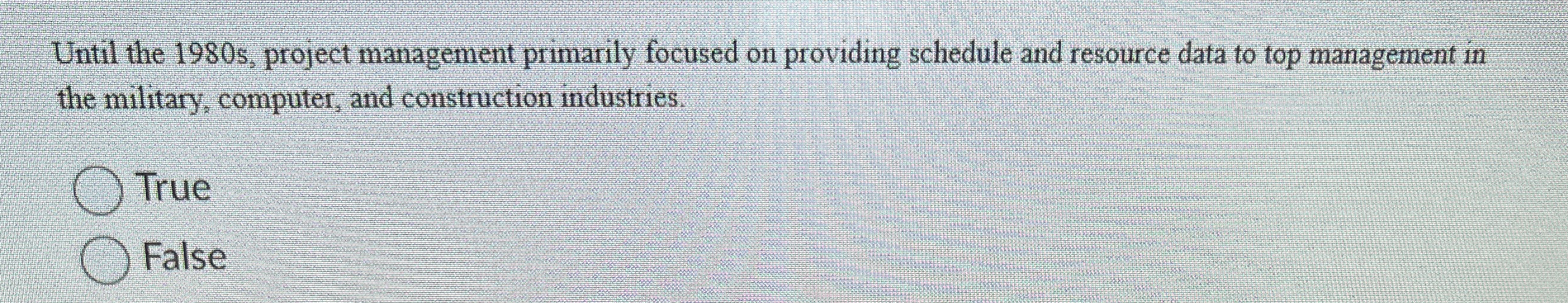  Until the 1980 s, project management primarily focused on providing schedule