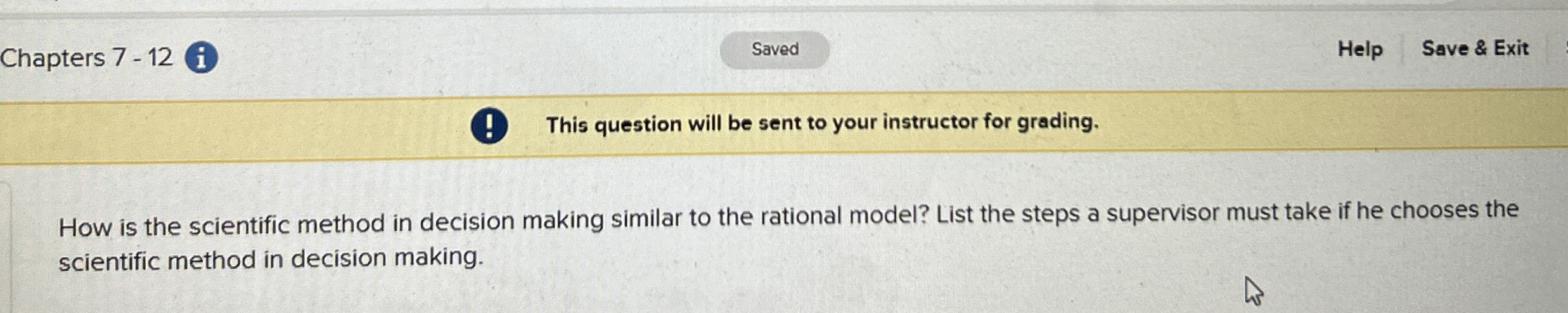  Chapters 7-12 Help Save & Exit This question will be sent