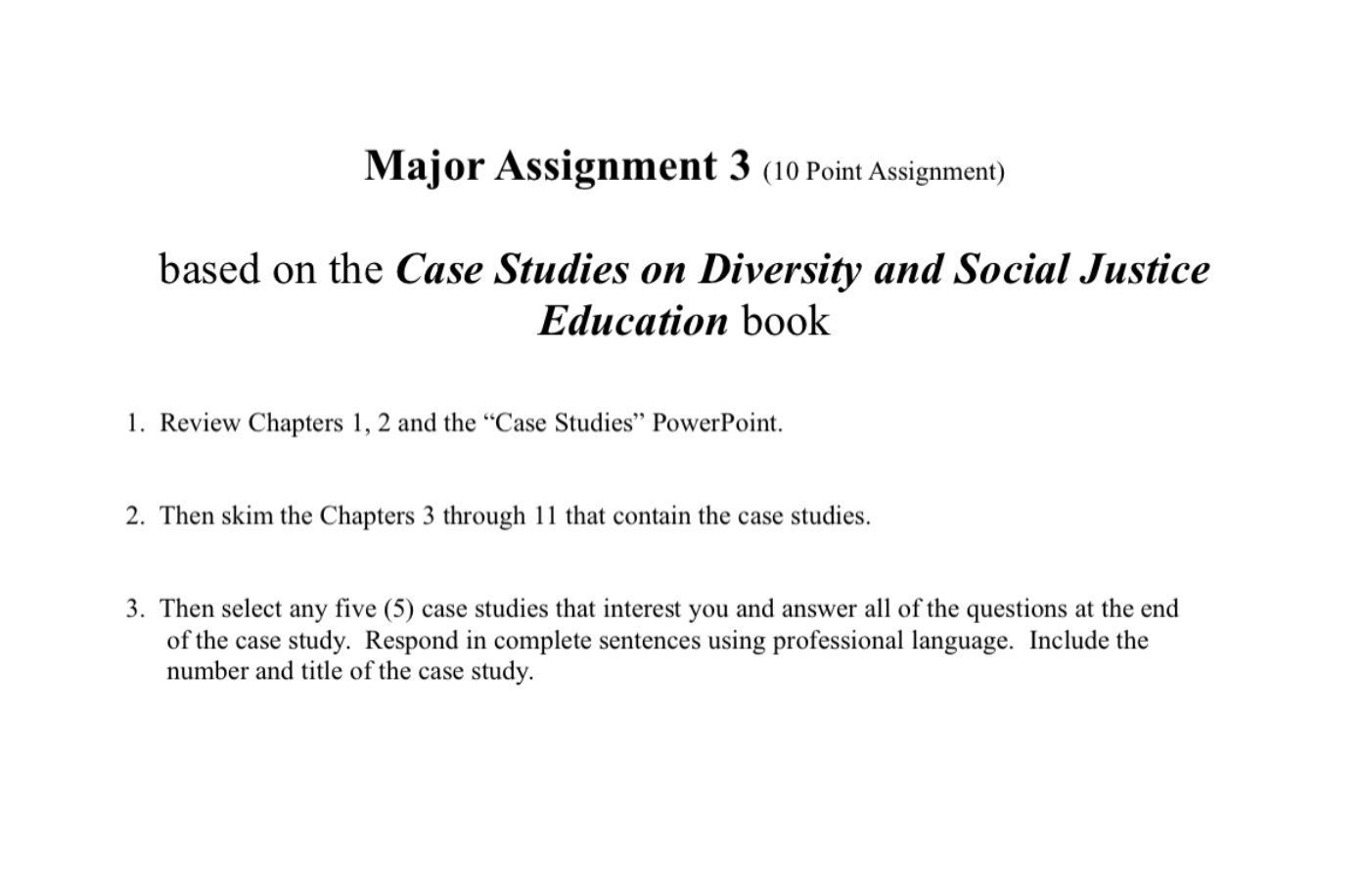 select 5 cases studies Major Assignment 3 (10 Point Assignment) based on