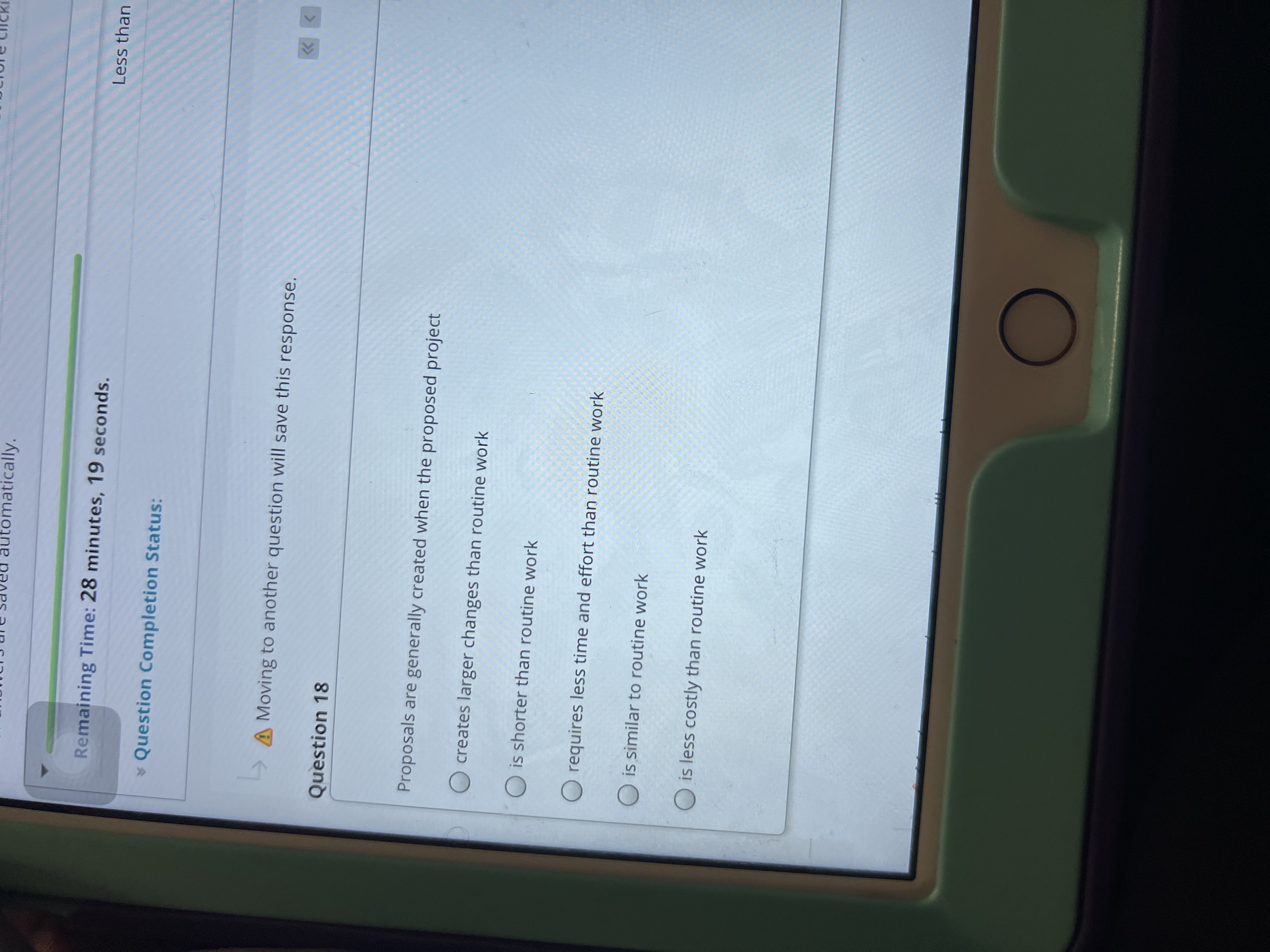  Moving to another question will save this response. Question 18 Proposals