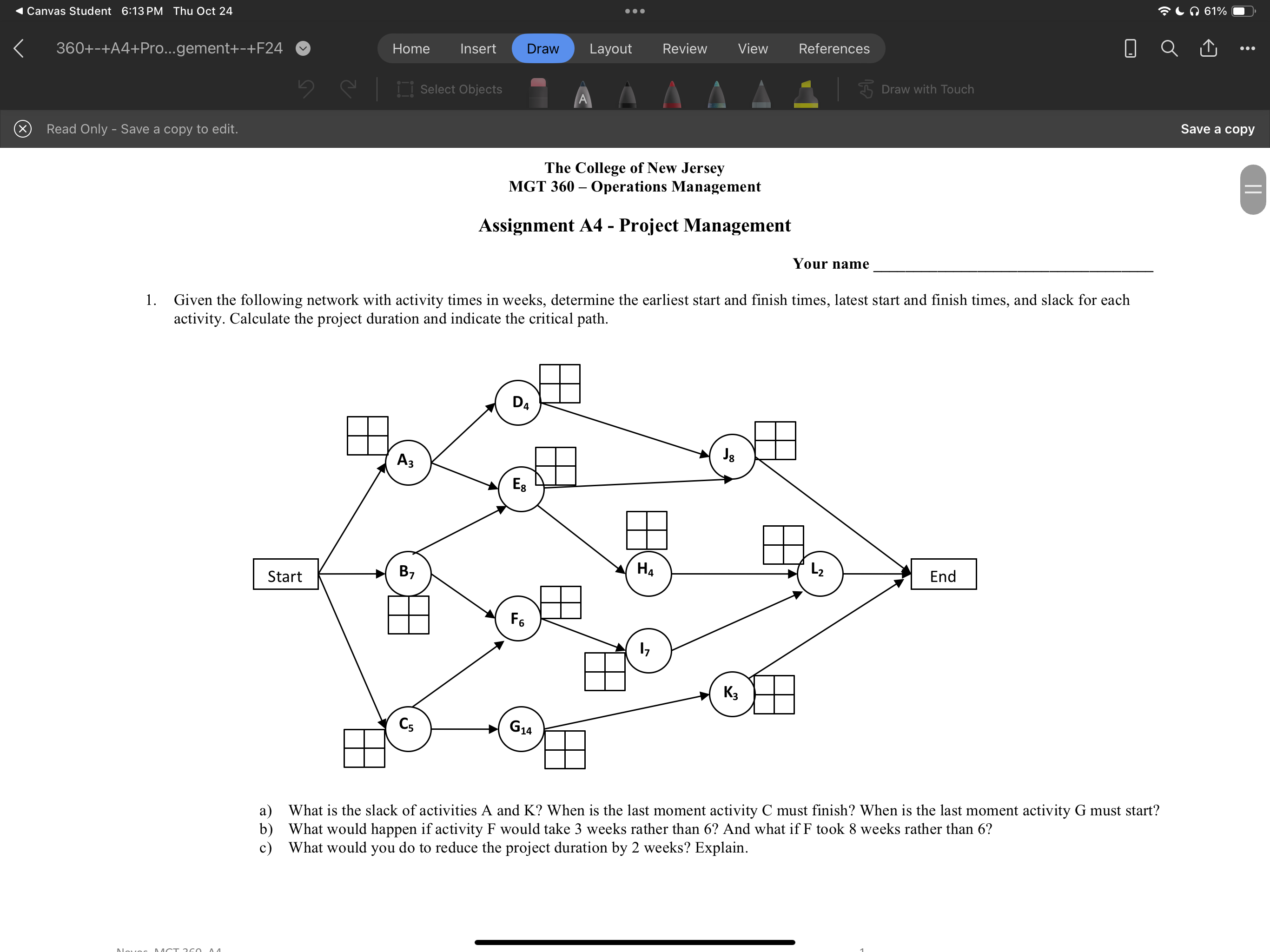  Canvas Student 6:13 PM Thu Oct 24 \(61\%\) 360+-+A4+Pro...gement+-+F24 Home Insert