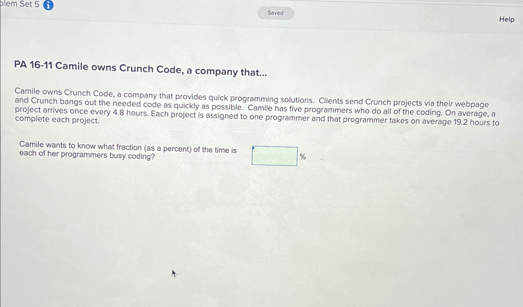  Dlem Set 5(i) PA 16-11 Camile owns Crunch Code, a company